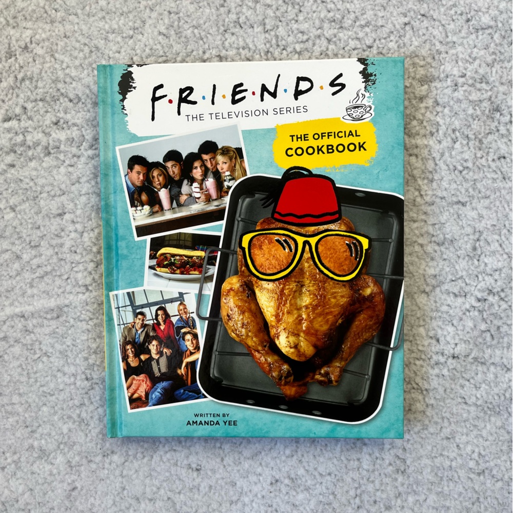 Friends: The Official Cookbook By Amanda Yee Hardback Book